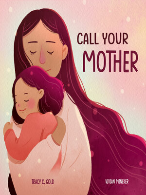 cover image of Call Your Mother